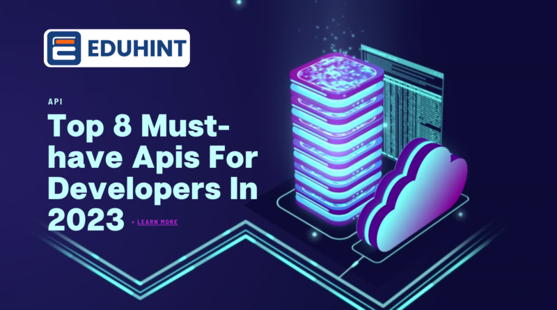 Top API's For Developers In 2023