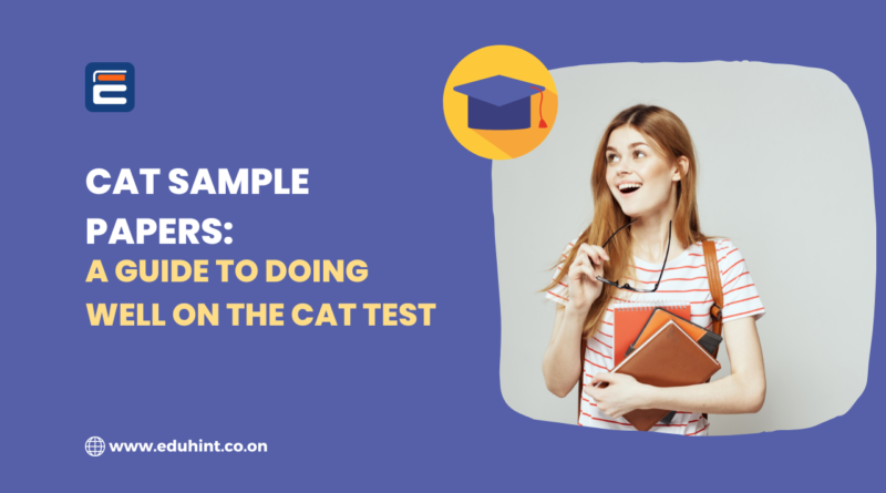 CAT Sample Papers Guide