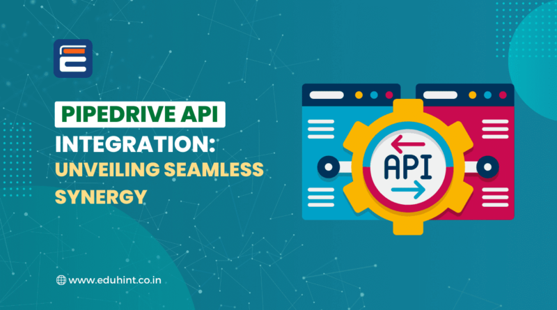 Pipedrive API Integration